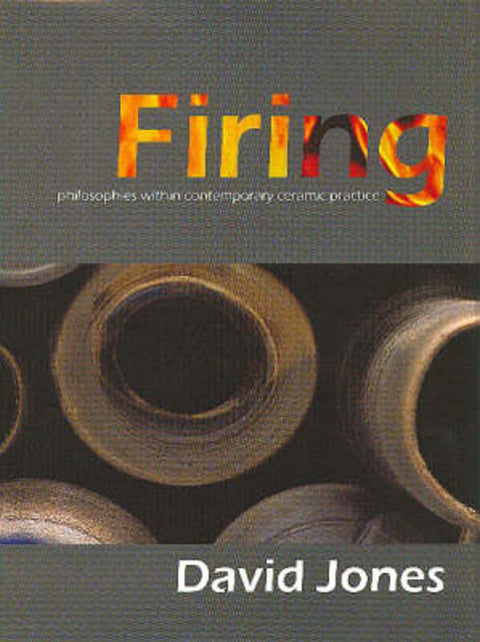 Firing by David Jones - 9781861269355