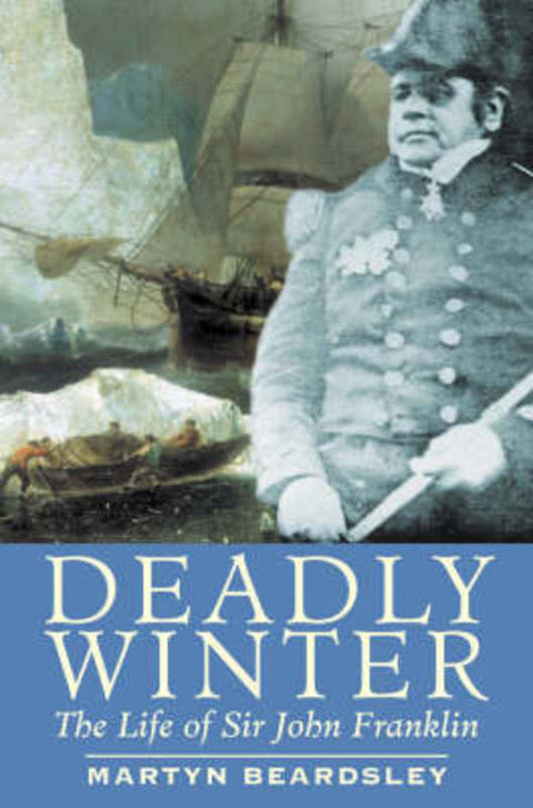 Deadly Winter by Martyn Beardsley - 9781861761873