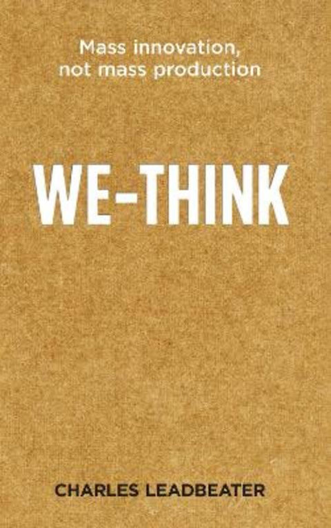 We-Think by Charles Leadbeater - 9781861978929