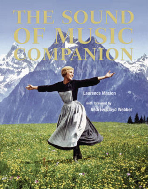 The Sound of Music Companion by Laurence Maslon - 9781862057500