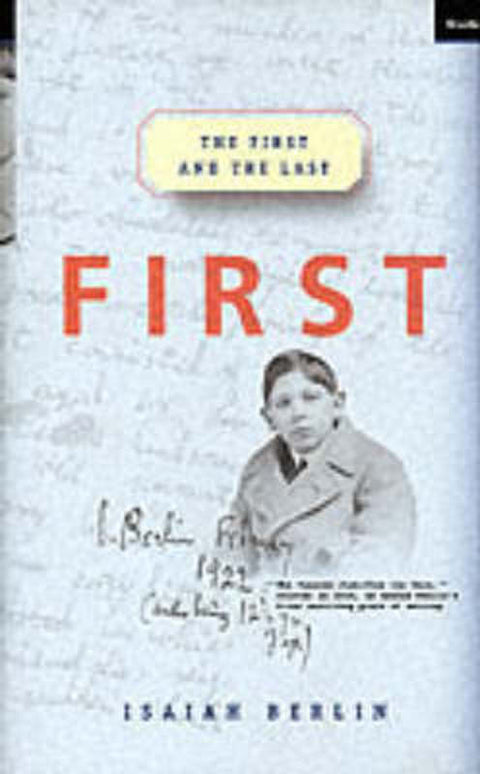 First and the Last by Isaiah Berlin - 9781862072701