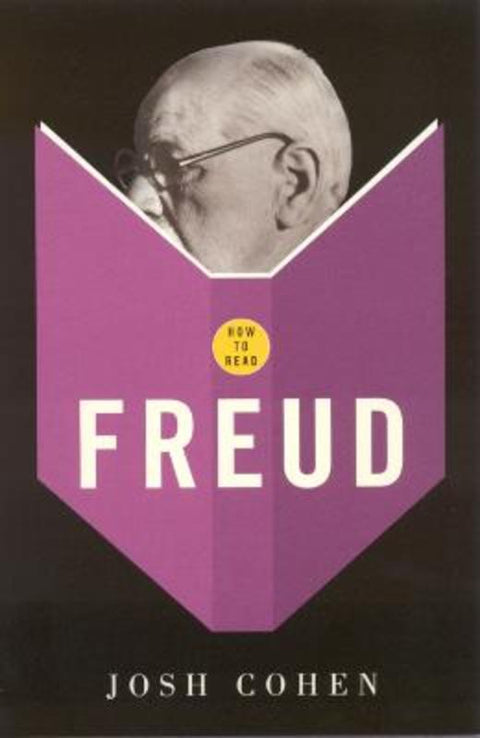 How To Read Freud by Josh Cohen - 9781862077638
