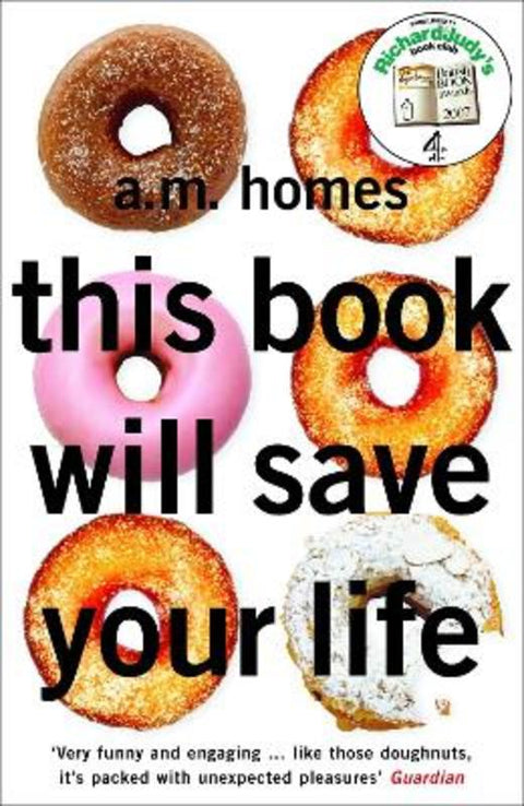 This Book Will Save Your Life by A.M. Homes - 9781862079335
