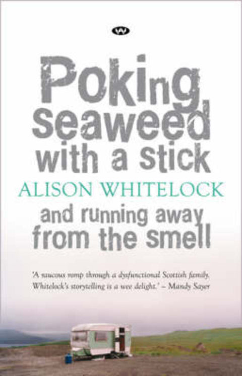 Poking Seaweed with a Stick and Running Away from the Smell from Alison Whitelock - Harry Hartog gift idea