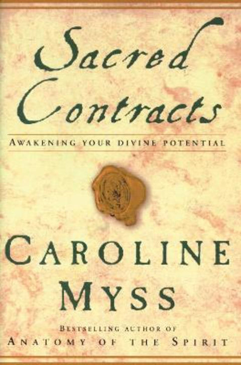 Sacred Contracts by Caroline Myss - 9781863253406