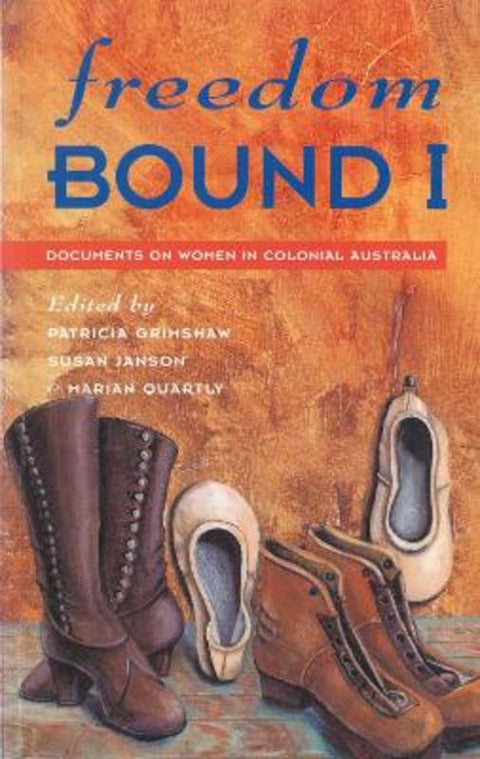 Freedom Bound 1 by Patricia Grimshaw - 9781863737357