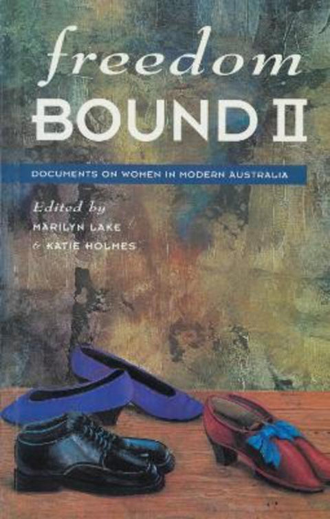 Freedom Bound II by Katie Holmes - 9781863737364