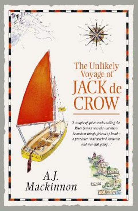 The Unlikely Voyage of Jack de Crow by A.J. Mackinnon - 9781863951999