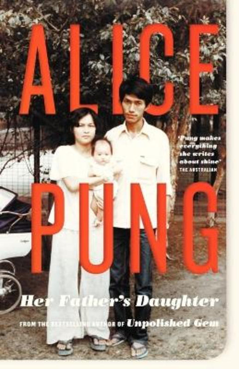Her Father's Daughter by Alice Pung - 9781863955904