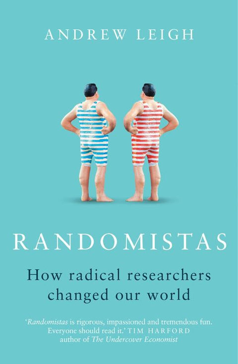Randomistas by Andrew Leigh - 9781863959711