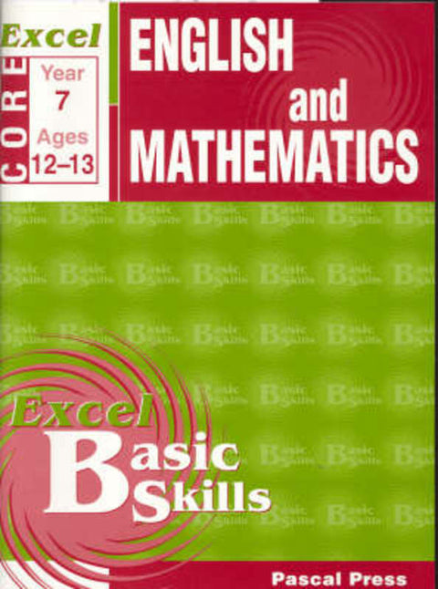 Excel English & Mathematics Core : Book 7 by Pascal Press - 9781864413359