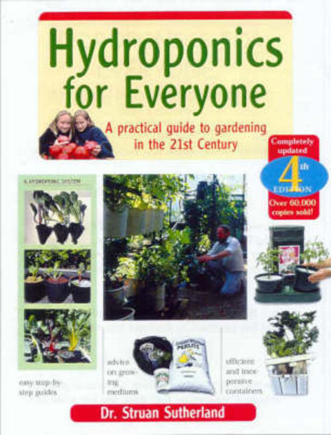 Hydroponics for Everyone by Susan Sutherland - 9781864470697