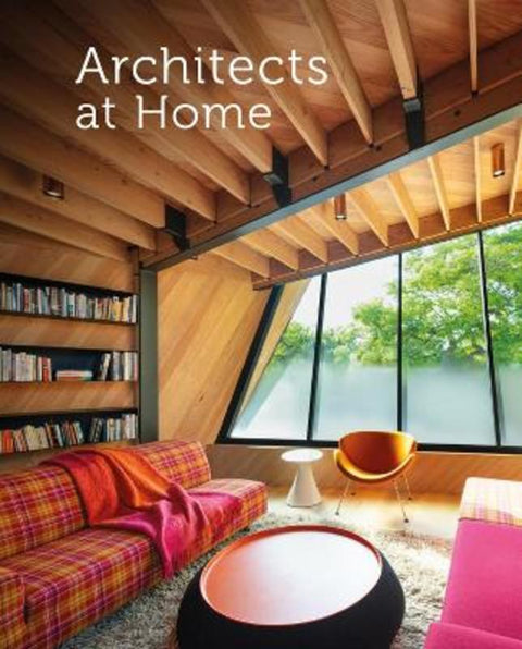 Architects at Home by John V. Mutlow - 9781864709506