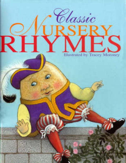 Classic Nursery Rhymes by Trace Moroney - 9781865030791