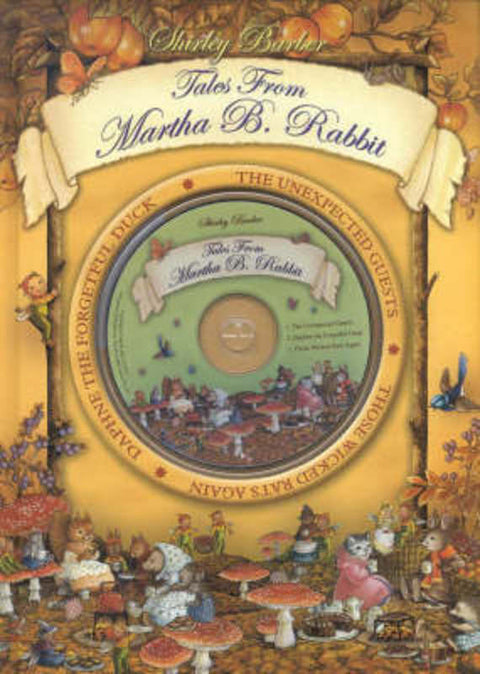 Tales from Martha B. Rabbit by Shirley Barber - 9781865037400