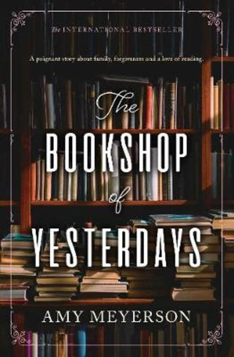 The Bookshop of Yesterdays by Amy Meyerson - 9781867205920