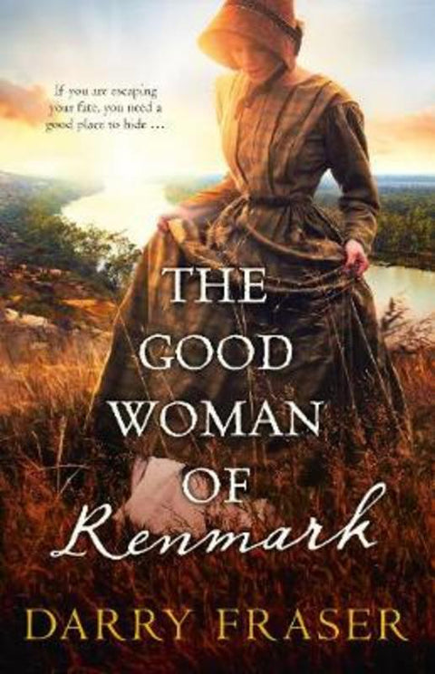 The Good Woman of Renmark by Darry Fraser - 9781867208051