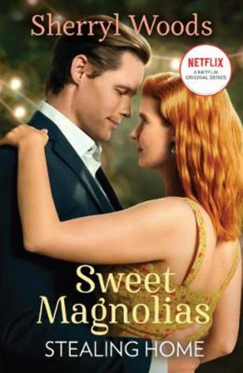 Sweet Magnolias Stealing Home by Sherryl Woods - 9781867217831
