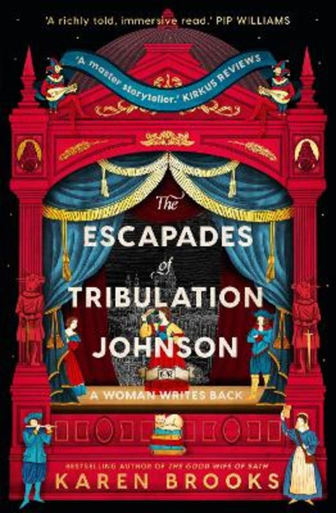 The Escapades of Tribulation Johnson by Karen Brooks - 9781867227229