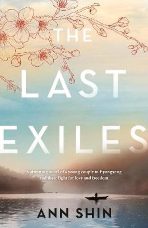 The Last Exiles by Ann Shin - 9781867234579