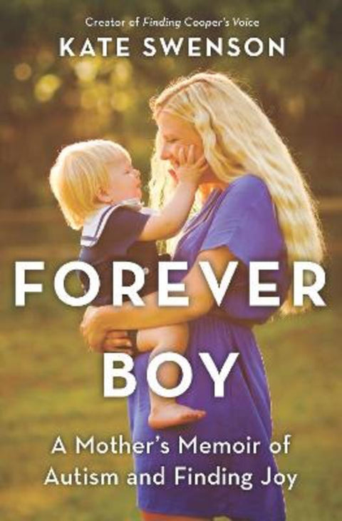 Forever Boy by Kate Swenson - 9781867254164