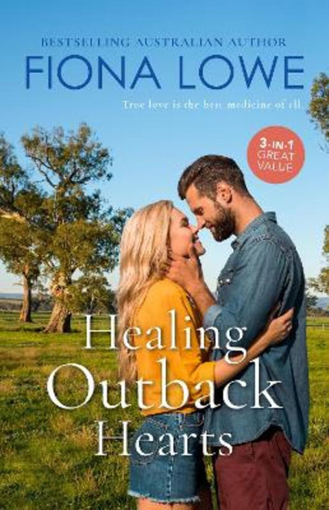 Healing Outback Hearts/The Surgeon's Special Delivery/Pregnant on Arrival/Her Brooding Italian Surgeon by Fiona Lowe - 9781867255567