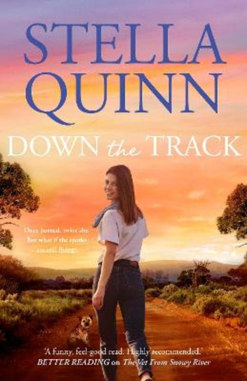 Down the Track by Stella Quinn - 9781867255710