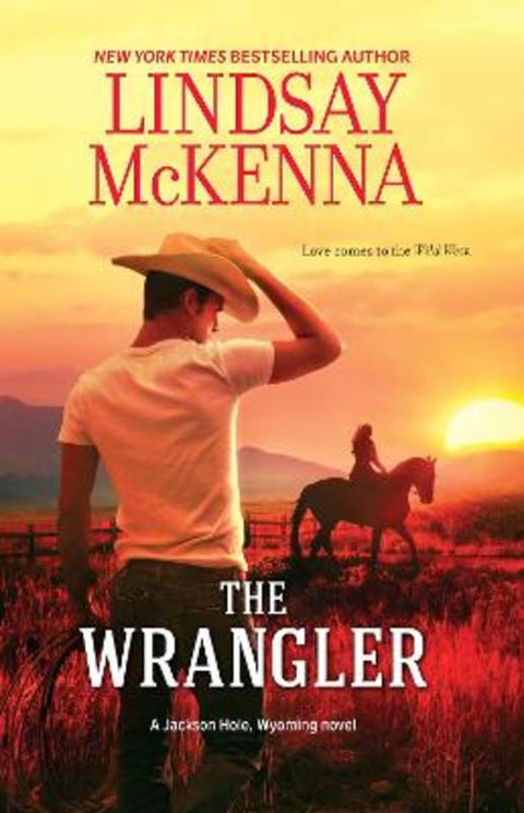 The Wrangler by Lindsay McKenna - 9781867261438
