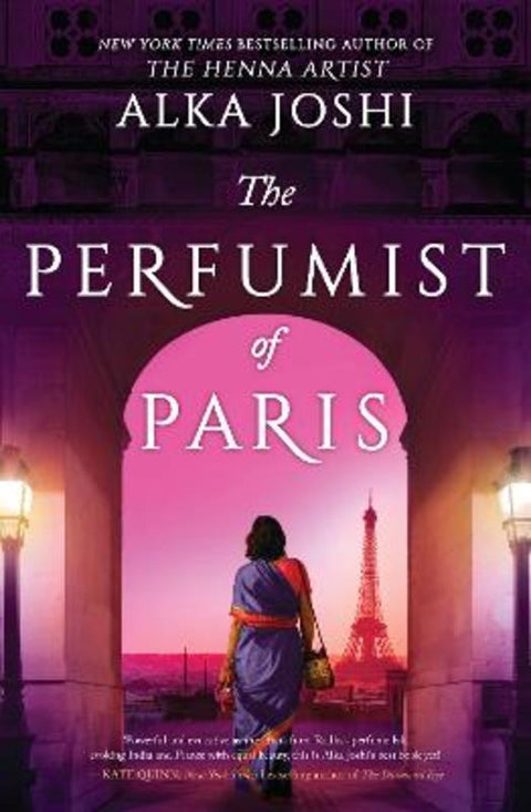 The Perfumist of Paris by Alka Joshi - 9781867271123