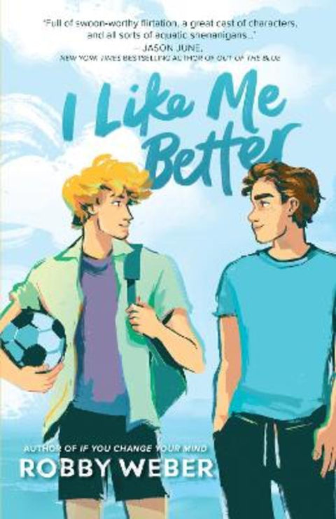 I Like Me Better by Robby Weber - 9781867281474