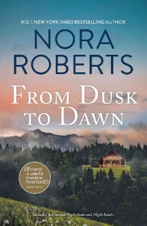 From Dusk To Dawn/Nightshade/Night Smoke by Nora Roberts - 9781867282389