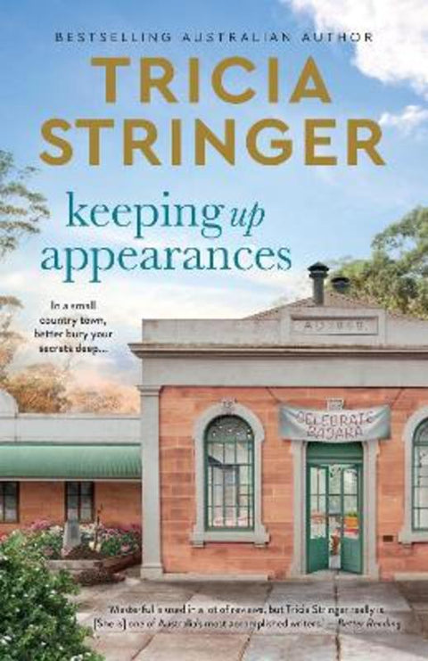 Keeping Up Appearances by Tricia Stringer - 9781867287278