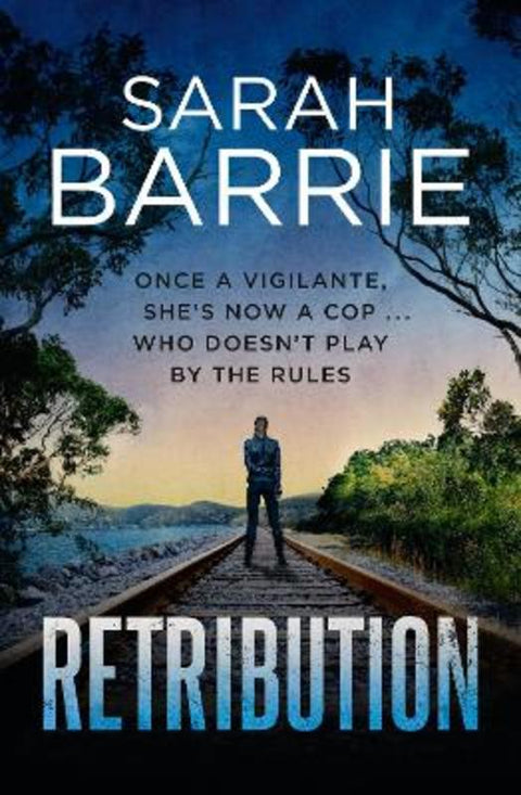 Retribution by Sarah Barrie - 9781867287315
