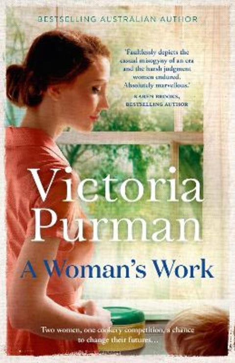 A Woman's Work by Victoria Purman - 9781867299424