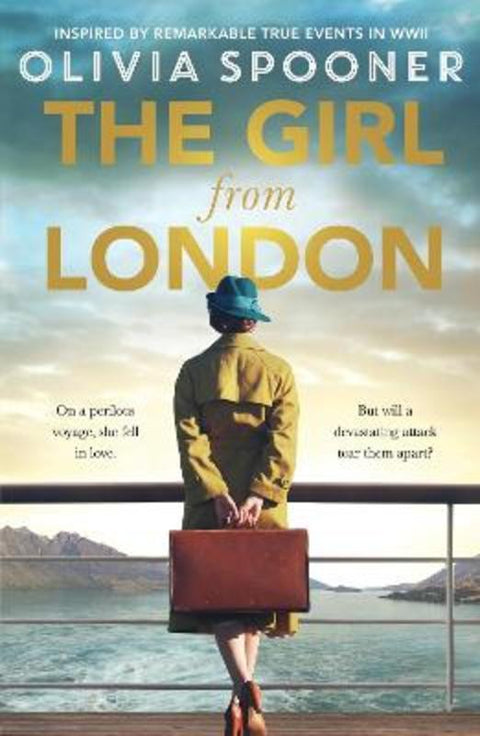 The Girl from London by Olivia Spooner - 9781869718398