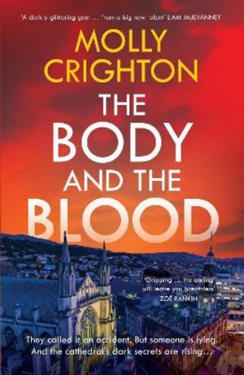 The Body and the Blood by Molly Crighton - 9781869718633