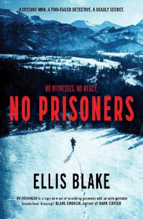 No Prisoners by Ellis Blake - 9781869718787