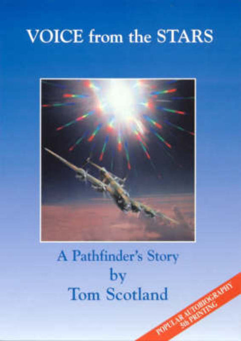 Voice from the Stars: a Pathfinder's Story by Tom Scotland - 9781875317097