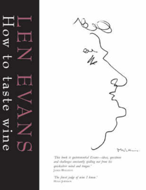 How to Taste Wine by Len Evans - 9781875891184