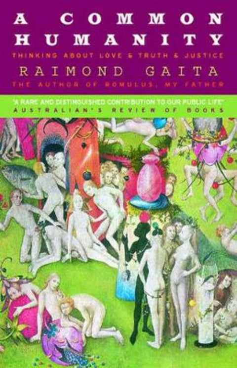 A Common Humanity by Raimond Gaita - 9781876485412