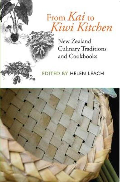 From Kai to Kiwi Kitchen by Helen Leach - 9781877372759