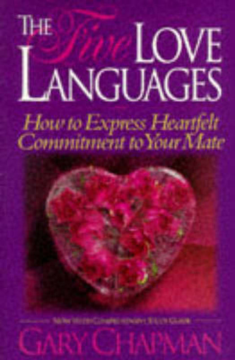 The Five Love Languages by Gary Chapman, Ph.D. - 9781881273158