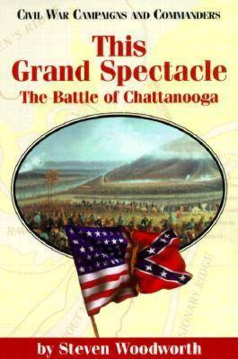 This Grand Spectacle by Steven E. Woodworth - 9781893114043