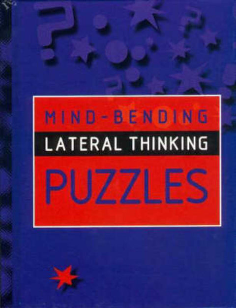Mind-Bending Lateral Thinking Puzzles by Nick Hoare - 9781899712069