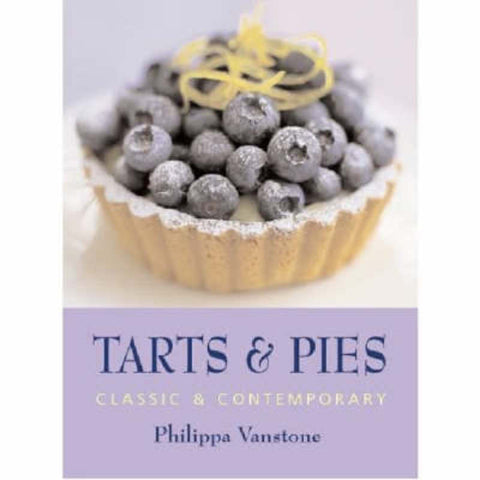 Tarts and Pies by Phillippa Vanstone - 9781904943211