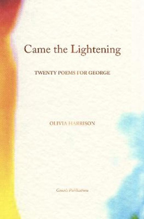 Came the Lightening by Olivia Harrison - 9781905662739