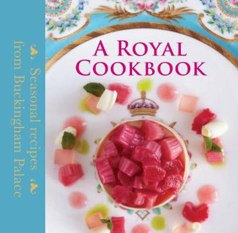 A Royal Cookbook by Mark Flanagan - 9781905686780