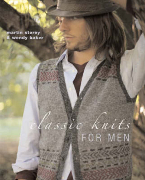 Classic Knits for Men by Wendy Baker - 9781906007171
