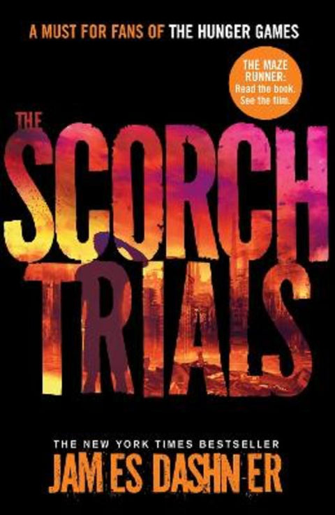 The Scorch Trials by James Dashner - 9781906427795