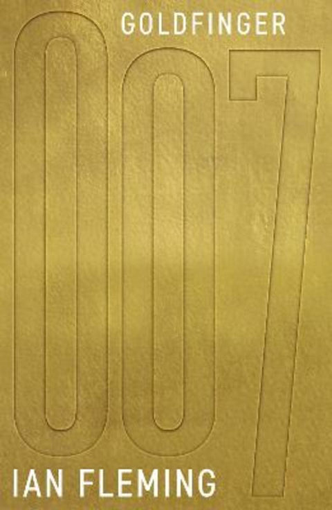 Goldfinger by Ian Fleming - 9781906772819